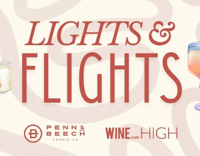 Lights & Flights with Penn & Beech Candle Co. and Wine on High